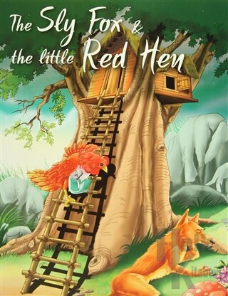 The Sly Fox and The Little Red Hen