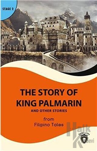The Story of King Palmarin And Other Stories - Stage 2 - Halkkitabevi