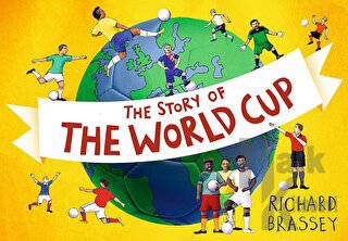The Story of The World Cup