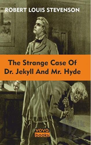 The Strange Case Of Dr. Jekyll And Mr. Hyde - Halkkitabevi
