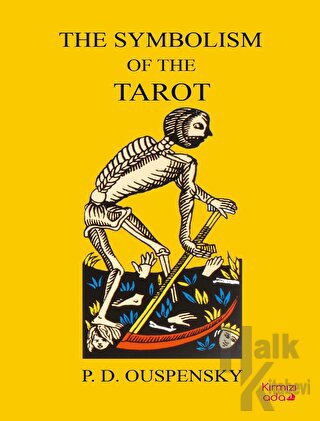 The Symbolism Of The Tarot - Halkkitabevi
