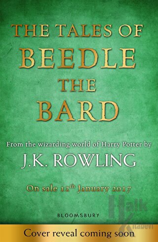 The Tales of Beedle the Bard (Ciltli)