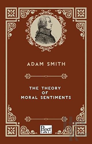 The Theory Moral Sentiments - Halkkitabevi