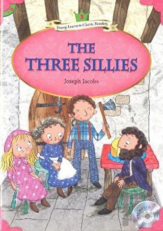 The Three Sillies + MP3 CD (YLCR-Level 3)