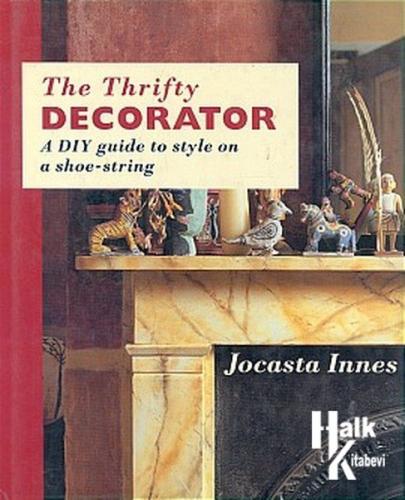 The Thrifty Decorator - Halkkitabevi