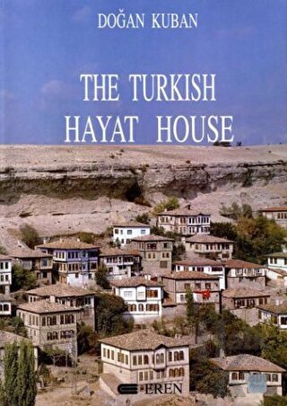 The Turkish Hayat House (Ciltli) - Halkkitabevi