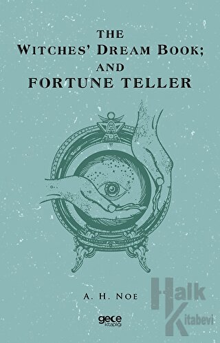 The Witches Dream Book; And Fortune Teller - Halkkitabevi