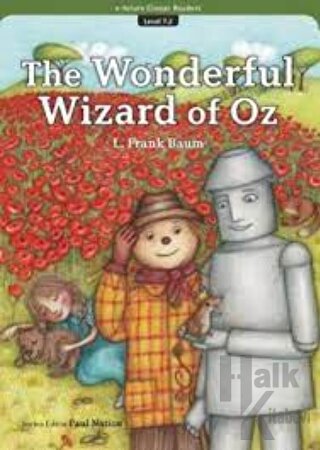 The Wonderful Wizard of Oz (eCR Level 7) - Halkkitabevi