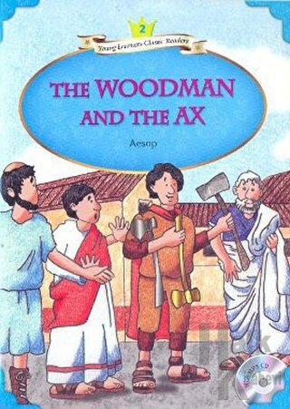 The Woodman and The Ax + MP3 CD (YLCR-Level 2) - Halkkitabevi