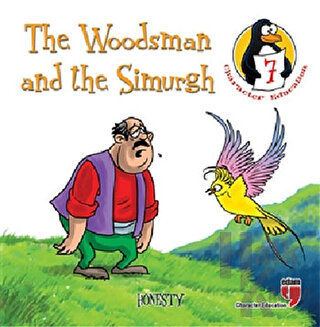 The Woodsman and the Simurgh - Honesty - Halkkitabevi