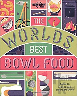 The World's Best Bowl Food