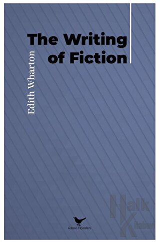 The Writing of Fiction