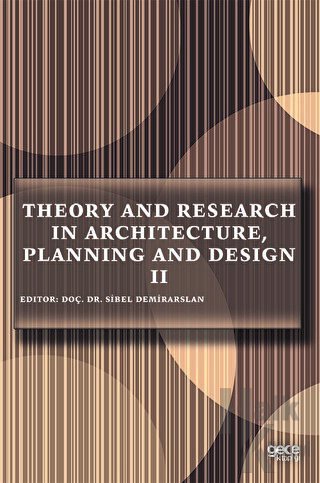 Theory and Research in Architecture, Planning and Design 2 - Halkkitab