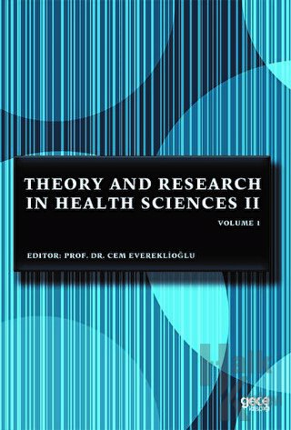 Theory and Research in Health Sciences 2 Volume 1 - Halkkitabevi