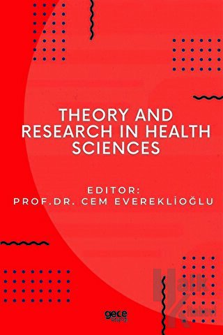 Theory and Research in Health Sciences - Halkkitabevi