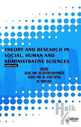 Theory and Research in Social Human and Administrative Sciences - June