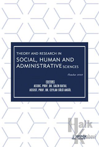 Theory and Research in Social, Human and Administrative Sciences - Oct