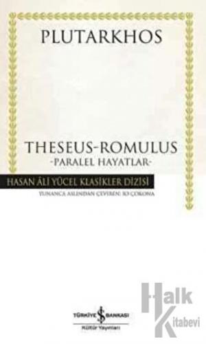 Theseus / Romulus (Ciltli) - Halkkitabevi