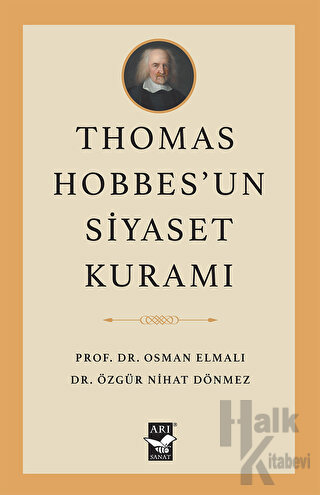 Thomas Hobbes’un Siyaset Kuramı - Halkkitabevi