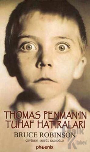 Thomas Penman’ın Tuhaf Hatıraları