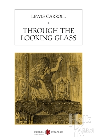 Through The Looking Glass - Halkkitabevi
