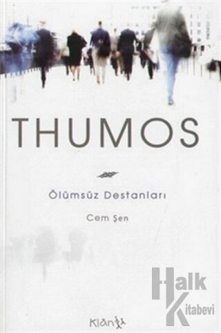 Thumos Ölümsüz Destanları - Halkkitabevi