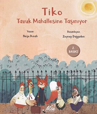 Tiko Tavuk Mahallesine Taşınıyor - Halkkitabevi