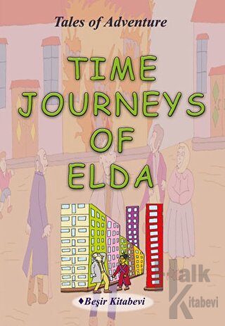 Time Journeys Of Elda - Halkkitabevi