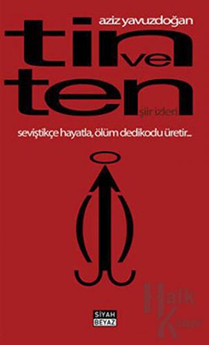 Tin ve Ten - Şiir İzleri - Halkkitabevi