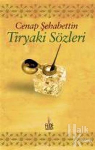 Tiryaki Sözler - Halkkitabevi