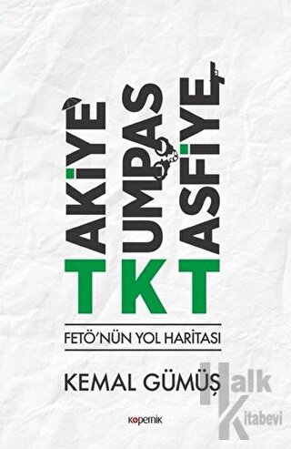 TKT Takiye-Kumpas-Tasfiye - Halkkitabevi