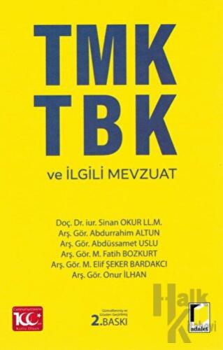 TMK TBK ve İlgili Mevzuat (Ciltli)