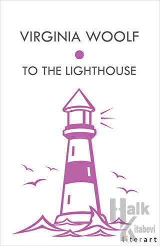 To The Lighthouse - Halkkitabevi
