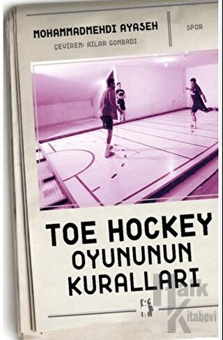 Toe Hockey Oyununun Kuralları - Halkkitabevi