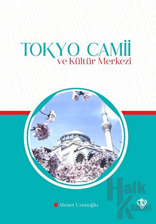 Tokyo Camii ve Kültür Merkezi - Halkkitabevi
