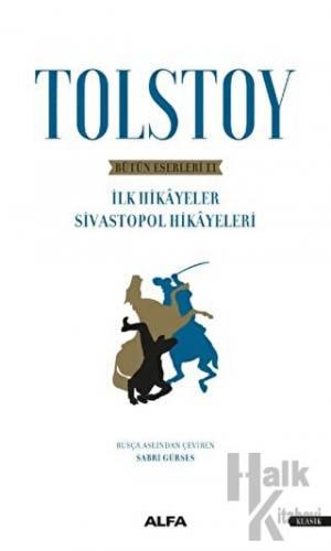 Tolstoy - Bütün Eserleri 2