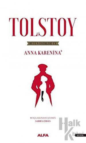 Tolstoy Bütün Eserleri 8 - Anna Karenina 2