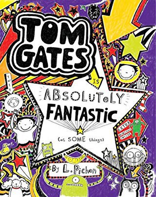 Tom Gates 5: Tom Gates is Absolutely Fantastic