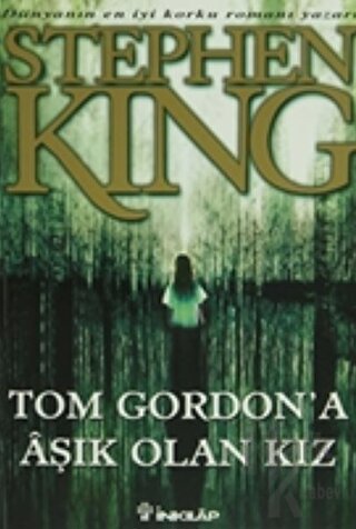Tom Gordon’a Aşık Olan Kız - Halkkitabevi