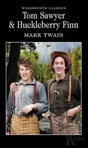 Tom Sawyer and Huckleberry Finn - Halkkitabevi
