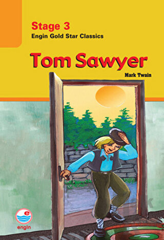 Tom Sawyer - Stage 3