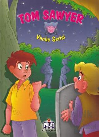 Tom Sawyer - Venüs Serisi