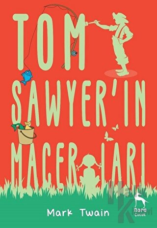 Tom Sawyer'in Maceraları - Halkkitabevi
