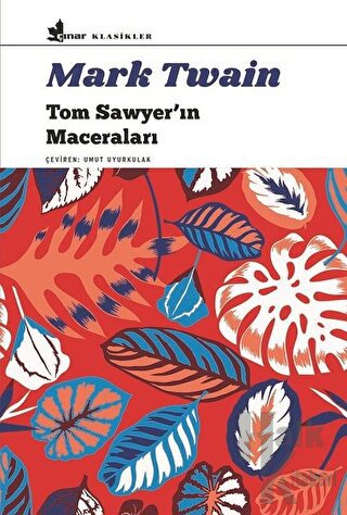 Tom Sawyer'ın Maceraları - Halkkitabevi