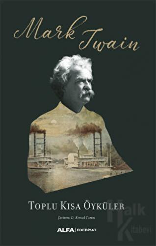 Toplu Kısa Öyküler - Mark Twain Halkkitabevi