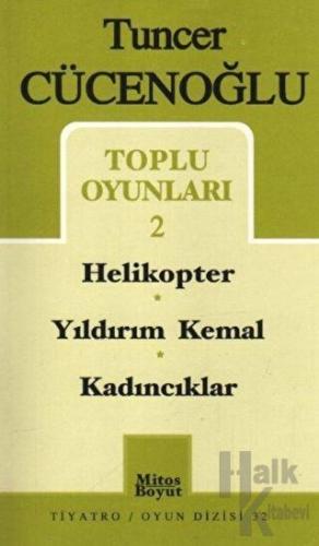 Toplu Oyunları-2 Helikopter / Yıldırım Kemal / Kadıncıklar - Halkkitab