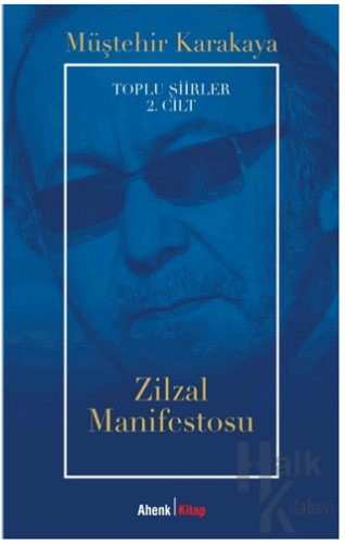 Toplu Şiirler 2. Cilt - Zilzal Manifestosu - Halkkitabevi