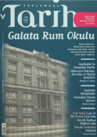 Toplumsal Tarih Dergisi Sayı: 266 Şubat 2016 - Halkkitabevi
