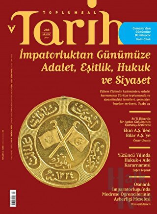 Toplumsal Tarih Dergisi Sayı: 288 Aralık 2017 - Halkkitabevi