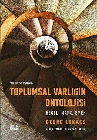 Toplumsal Varlığın Ontolojisi - Hegel, Marx, Emek - Halkkitabevi